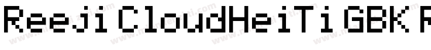 Reeji CloudHeiTi GBK Regular字体转换